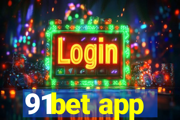 91bet app